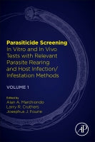Parasiticide Screening V1: In Vitro and In Vivo Tests with Relevant Parasite Rearing and Host Infection/Infestation Meth