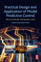 Practical Design and Application of Linear Model Predictive Control: MPC for Matlab® and Simulink® Users