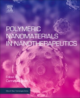 Polymeric Nanomaterials For Nanotherapeutics