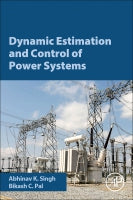 Dynamic Estimation and Control of  Power Systems