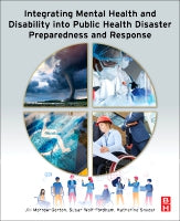 Integrating Mental Health and Disability into Public Health Disaster Preparedness and Response