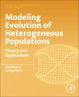 Modeling Evolution of Heterogenous Populations: Theory and Applications