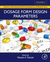Dosage Form Design Parameters: Volume II
