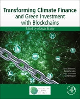 Blockchain Technology and the Transformation of Green and Sustainable Finance