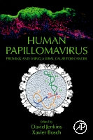 Human Papillomavirus: Proving and using a Viral Cause for Cancer