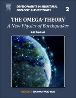The Omega Theory: A New Physics of Earthquakes