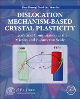 Dislocation Mechanism-Based Crystal Plasticity Theory and Computation at the Micron and Submicron Scale