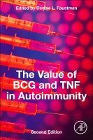 The Value of BCG and TNF in Autoimmunity, 2nd
