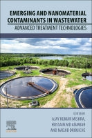 Emerging and Nanomaterial Contaminants in Wastewater: Advanced Treatment Technologies
