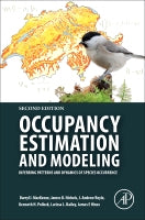 Occupancy Estimation and Modeling: Inferring Patterns and Dynamics of Species Occurrence