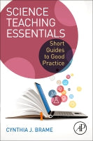 Science Teaching Essentials: Short guides to good practice