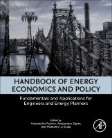 Handbook of Energy Economics and Policy: Fundamentals and application for engineers and energy planners