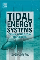 Tidal Energy Systems: Design, optimization and control