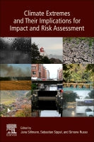 Climate Extremes and Their Implications Across Sectors