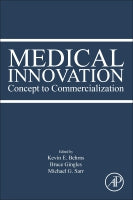 Medical Innovation: Concept to Commercializarion
