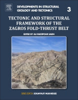 Tectonic and Structural Framework of the Zagros Fold-thrust Belt