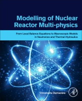 Modelling of nuclear reactor multiphysics: From local balance equations to macroscopic models in neutronics and thermal-
