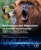 Neuroendocrine Regulation of Animal Vocalization: A Comparative Approach