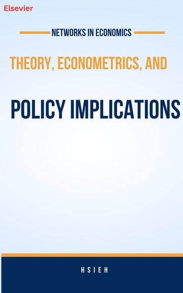 Networks in Economics: Theory, Econometrics, and Policy Implications