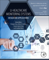 U-Healthcare Monitoring Systems: Design and Applications