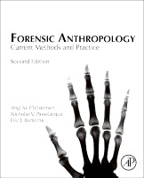Forensic Anthropology: Current Methods and Practice