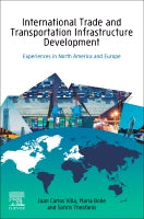 International Trade and Transportation Infrastructure Development: Infrastructure Development in North America and Europ