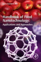 Food Nanotechnology: Applications and Approaches