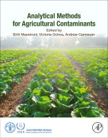 Agricultural Contaminants: Analytical Methods to Control and Improve Food Safety