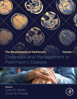 Diagnosis and Management in Parkinson's Disease: The Neuroscience of Parkinson⑈s Volume 1