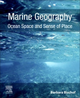 Geography of Oceans: Perspectives, Perceptions, and Problems in Marine Science and Management