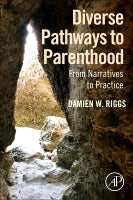Diverse Pathways to Parenthood: Translating Research into Practice
