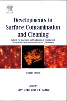 Developments in Surface Contamination and Cleaning, Volume 12: Methods for Assessment and  Verification of Surface Clean