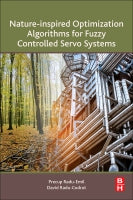 Nature-inspired optimization algorithms for fuzzy controlled servo systems