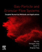 Gas-Particle and Granular Flow Systems: Coupled Numerical Methods and Applications