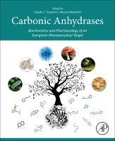 Carbonic Anhydrases: Biochemistry and Pharmacology of an Evergreen Pharmaceutical Target