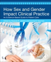 Integrating Sex and Gender into Clinical Practice: A Personalized Approach to Patient Care