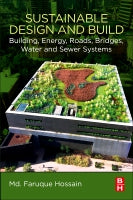Sustainable Design and Build: Roads, Bridges, Wastewater Treatment and Sewer Systems