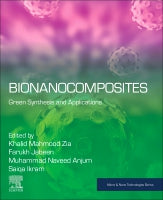 Bionanocomposites: Chemistry, Biotechnology and Materials Science
