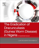 The Eradication of Drancunculiasis