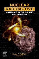 Technologically Enhanced Naturally Occurring Nuclear Radioactive Materials (TENORM) in the Oil and Gas Industry: Safety,