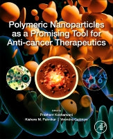 Polymeric Nanoparticles as a Promising Tool for Anti-cancer Therapeutics