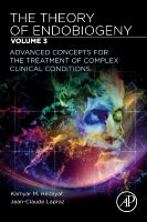 The Theory of Endobiogeny Volume 3