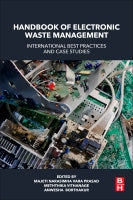 Handbook of Electronic Waste Management Best Practices: International Best Practice and Case Studies
