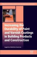 Increasing the durability of paint and varnish coatings in building products and  construction
