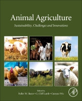 Animal Agriculture: Sustainability, Challenges and Innovations