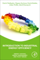 Introduction to Industrial Energy Efficiency: Energy auditing, energy management, and policy issues