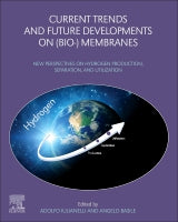 Current Trends and Future Developments on (Bio-) Membranes: New Perspectives on Hydrogen Production, Separation, and Uti