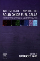 Intermediate Temperature Solid Oxide Fuel Cells: Electrolytes, Electrodes and Interconnets