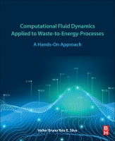 Computational Fluid Dynamics Applied to Waste-to-Energy-Processes: A hands-on approach