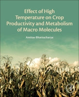 Effect of high temperature on Crop Productivity and Metabolism of macro molecules